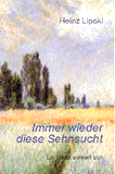 Immer wieder diese Sehnsucht